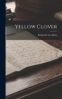 Yellow Clover - Book