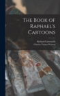 The Book of Raphael's Cartoons - Book