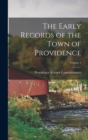 The Early Records of the Town of Providence; Volume 1 - Book