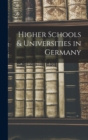 Higher Schools & Universities in Germany - Book