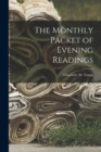 The Monthly Packet of Evening Readings - Book