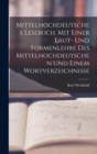 Mittelhochdeutsches Lesebuch. Mit einer Laut- und Formenlehre des Mittelhochdeutschen und einem Wortverzeichnisse - Book