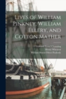 Lives of William Pinkney, William Ellery, and Cotton Mather - Book