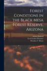 Forest Conditions in the Black Mesa Forest Reserve, Arizona - Book