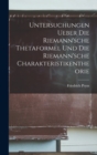 Untersuchungen Ueber Die Riemann'sche Thetaformel Und Die Riemann'sche Charakteristikentheorie - Book