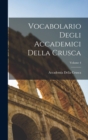 Vocabolario Degli Accademici Della Crusca; Volume 4 - Book