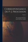 Correspondance De P.-J. Proudhon; Volume 2 - Book