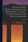 Assyrian and Babylonian Letters Belonging to the K. Collection of the British Museum; Volume 13 - Book