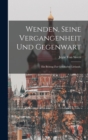 Wenden, seine Vergangenheit und Gegenwart : Ein Beitrag zur Geschichte Livlands. - Book