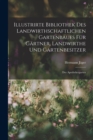 Illustrirte Bibliothek des landwirthschaftlichen Gartenbaues fur Gartner, Landwirthe und Gartenbesitzer : Der Apothekergarten - Book