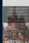 Wenden, seine Vergangenheit und Gegenwart : Ein Beitrag zur Geschichte Livlands. - Book