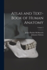Atlas and Text-Book of Human Anatomy; Volume 2 - Book