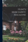 Hunt's Merchants' Magazine; Volume 4 - Book
