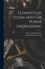 Elements of Steam and Gas Power Engineering - Book