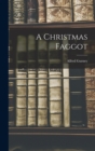 A Christmas Faggot - Book