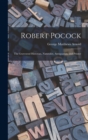 Robert Pocock : The Gravesend Historian, Naturalist, Antiquarian, and Printer - Book