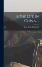 Home Life in China ... - Book