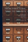 From Structural Steel to the Arts : Oral History Transcript / 199 - Book