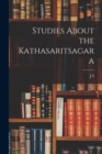 Studies About the Kathasaritsagara - Book