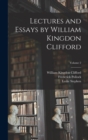 Lectures and Essays by William Kingdon Clifford; Volume 2 - Book