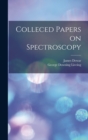 Colleced Papers on Spectroscopy - Book