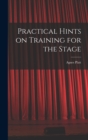 Practical Hints on Training for the Stage - Book
