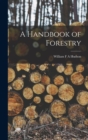 A Handbook of Forestry - Book