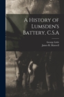 A History of Lumsden's Battery, C.S.A - Book