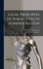 Legal Principles of Public Health Administration - Book