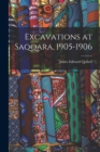 Excavations at Saqqara, 1905-1906 - Book