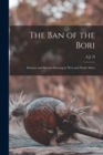 The ban of the Bori; Demons and Demon-dancing in West and North Africa - Book