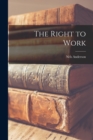 The Right to Work - Book