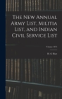 The new Annual Army List, Militia List, and Indian Civil Service List; Volume 1875 - Book