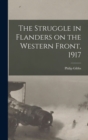 The Struggle in Flanders on the Western Front, 1917 - Book