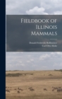 Fieldbook of Illinois Mammals - Book