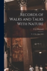 Records of Walks and Talks With Nature : V. 11 no. 5 Jan. 1919 - Book