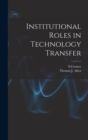 Institutional Roles in Technology Transfer - Book