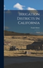 Irrigation Districts in California : No.21 - Book