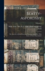 Beatty-Asfordsby; the Ancestry of John Beatty and Susanna Asfordsby, With Some of Their Descendants; Volume 1 - Book