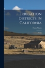 Irrigation Districts in California : No.21 - Book