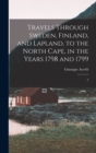 Travels Through Sweden, Finland, and Lapland, to the North Cape, in the Years 1798 and 1799 : 2 - Book