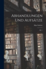 Abhandlungen und Aufsatze : Bd. 1 - Book