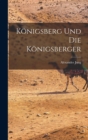 Konigsberg und die Konigsberger - Book