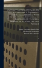 University of Pennsylvania; its History, Influence, Equipment and Characteristics; With Biographical Sketches and Portraits of Founders, Benefactrors, Officers and Alumni : 2 - Book
