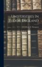 Universities In Tudor England - Book