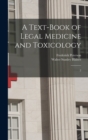 A Text-book of Legal Medicine and Toxicology : 2 - Book