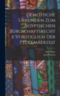 Demotische Urkunden Zum Agyptischen Burgschaftsrechte Vorzuglich Der Ptolemaerzeit - Book
