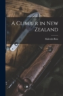A Climber in New Zealand - Book