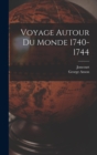 Voyage Autour Du Monde 1740-1744 - Book