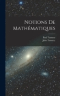 Notions De Mathematiques - Book